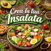 crea la tua insalata - Storia e Tradizione Vignola